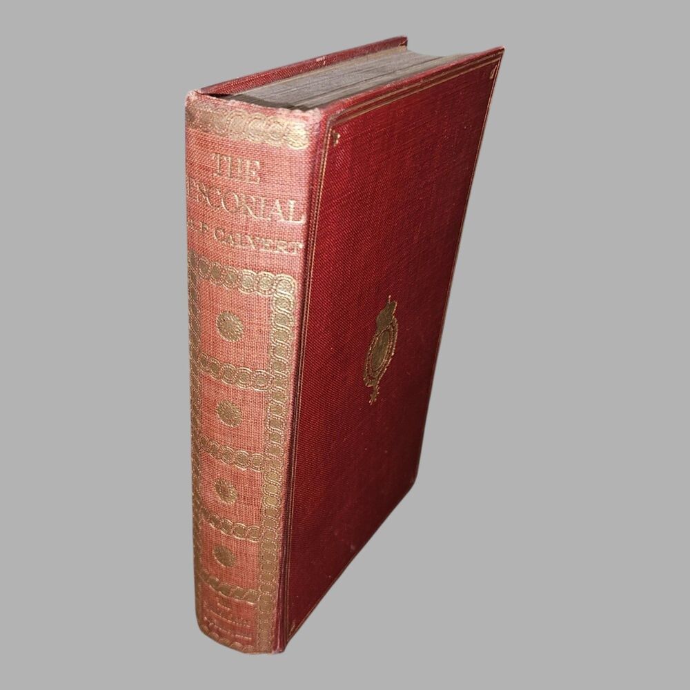 Albert F Calvert / ESCORIAL HISTORICAL AND DESCRIPTIVE ACCOUNT 1st Edition 1907